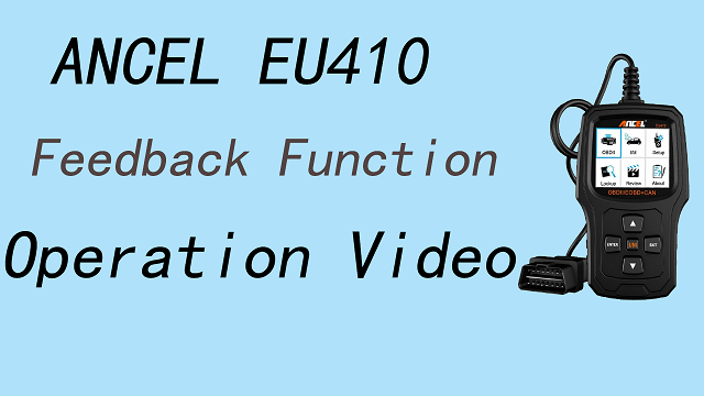 ANCEL EU410 Feedback Function Operation Video