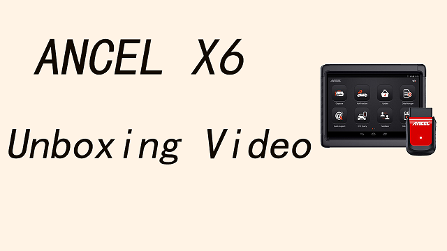 ANCEL X6 Unboxing Video