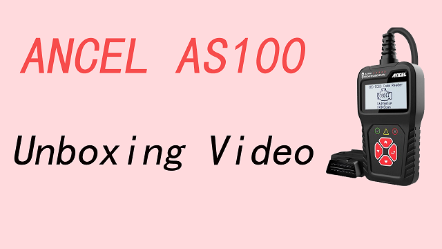 ANCEL AS100 Unboxing Video